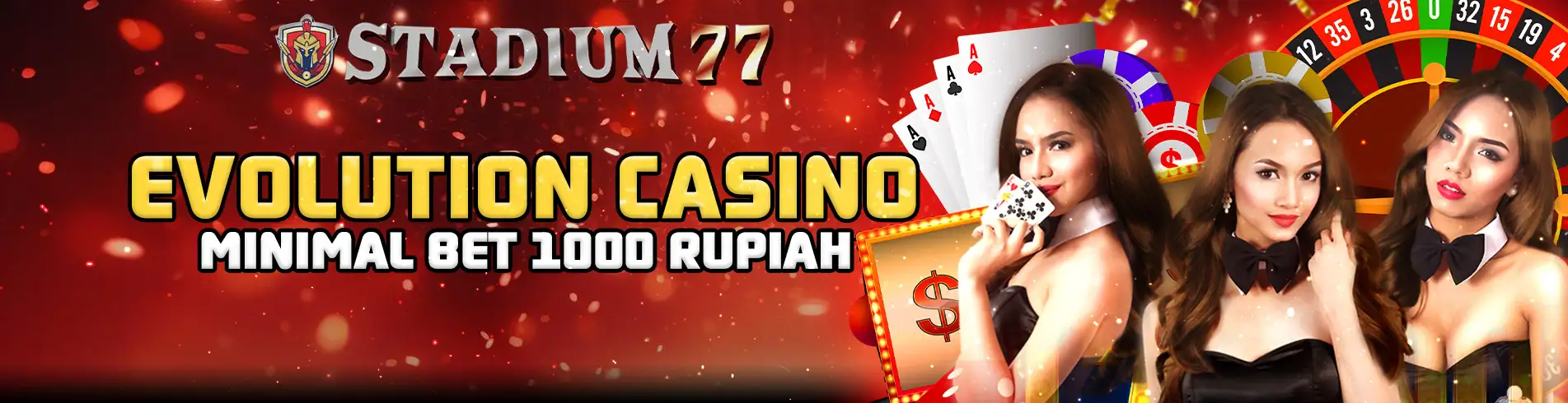 STADIUM77 Live Casino Evolution