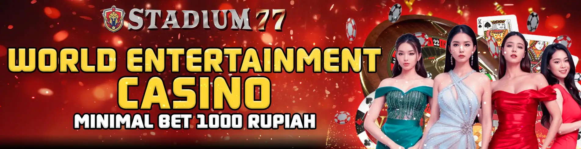 STADIUM77 Live Casino World Entertainment
