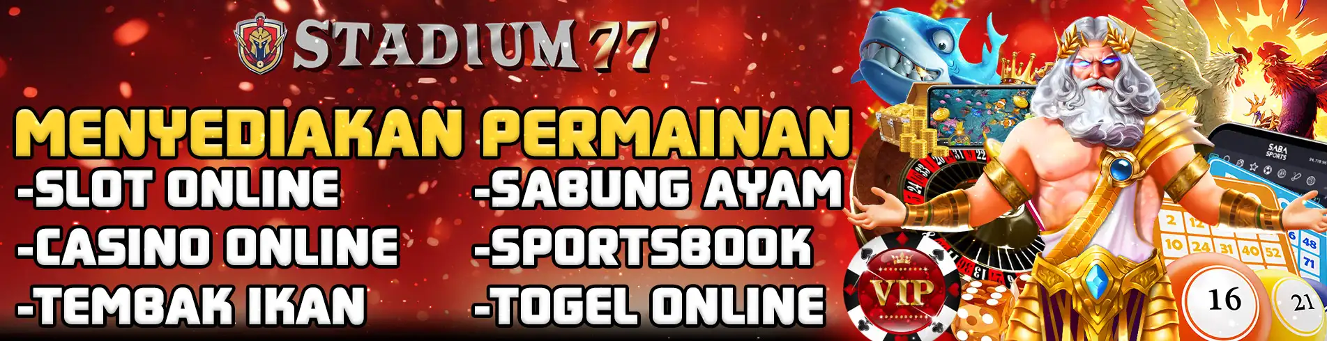 STADIUM77 Pusat Situs Judi Online di Indonesia